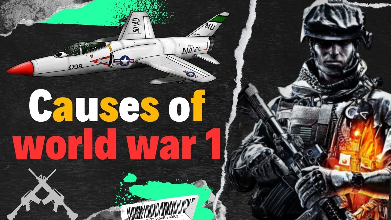 Causes of world war 1 || the untold story of world war 1