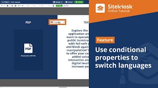 Use conditional properties to switch languages - SiteKiosk Online Tutorial