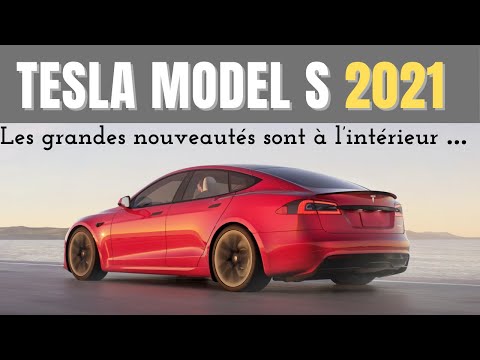 Nouvelle Tesla model S 2021 ! Les grandes nouveautés sont à l'intérieur...