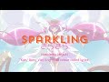 Smile Pretty Cure! | Sparkling (きらきら) [Kanji/Romaji/Vietsub/Engsub]