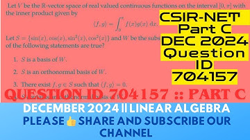 CSIR NET Dec 2024 Math Paper Solution|QID 704157|NET MATH DEC 2024 Solution #704157 #QID704157