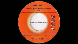 Miss LaVell - Why Young Men Go Wild [Duke] 1964 R&B Soul 45