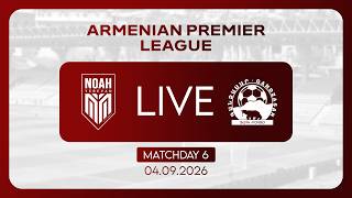 Armenian Premier League. Matchday 6. FC Noah -  FC Gandzasar (04.09.2026) screenshot 2