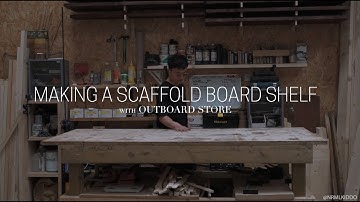Making a Scaffold Board Shelf [Step-by-Step]  -  Outboard Store x Normal Kiddo