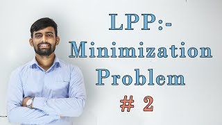 Minimization Problem | LPP | Part- 2 [Lec 6]