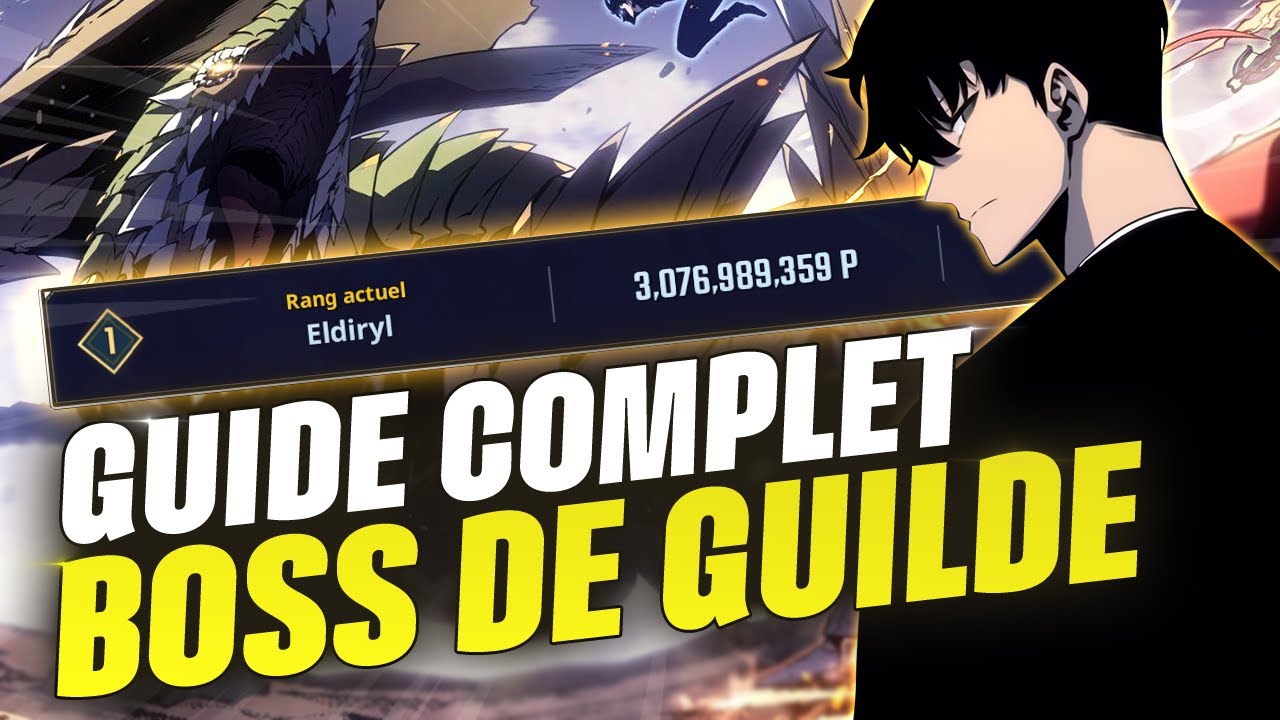 Boss de Guilde - Comment optimiser vos dégâts - SOLO LEVELING ARISE