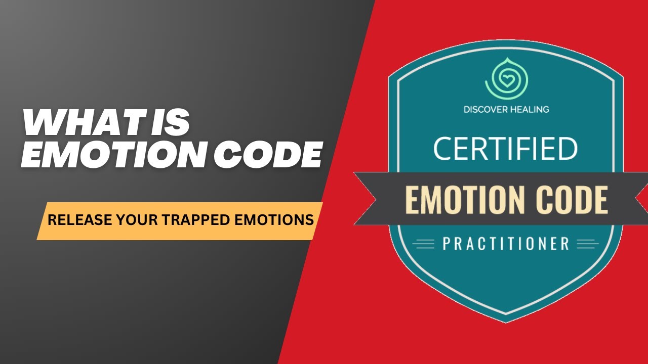 What is Emotion Code & How to Release Trapped Emotions? - YouTube