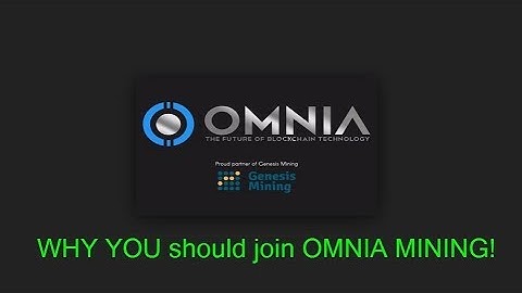 Omnia-Tech ENGLISH 3. Video   10 Reasons to join Omnia-Tech Mining