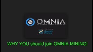 Omnia-Tech ENGLISH 3. Video   10 Reasons to join Omnia-Tech Mining