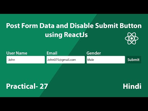 Post Form Data and Disable Submit Button in React js
