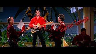 ELVIS PRESLEY - Startin&#39; Tonight (original soundtrack) 4K