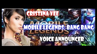 MOBILE LEGENDS VOICE EFFECTS ANNOUNCER   CRISTINA VEE