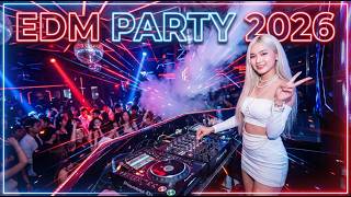 Edm Party 2026  Big Room Party Mix
