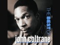 A love supreme part 1 acknowledgement  john coltrane 1965