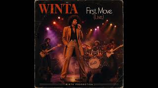 Winta - First Move (Live)