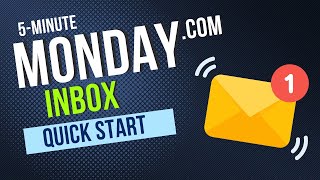 5-minute Monday.com Inbox Crash Course #projectmanagement