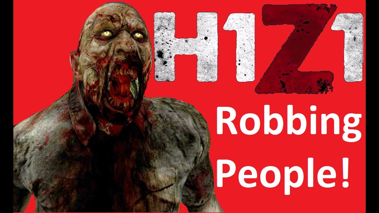 GunnerDS H1Z1 Episode 1 Robbing People!