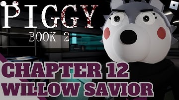 Piggy Book 2 (Walkthrough) || Chapter 12: Lab (Willow Savior Ending)