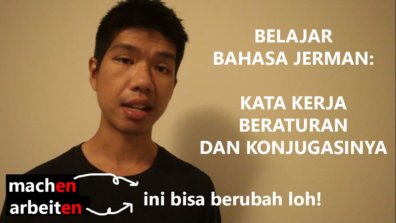 KONJUGASI Kata Kerja Bahasa Jerman | Kata Kerja Beraturan | Belajar Bahasa Jerman