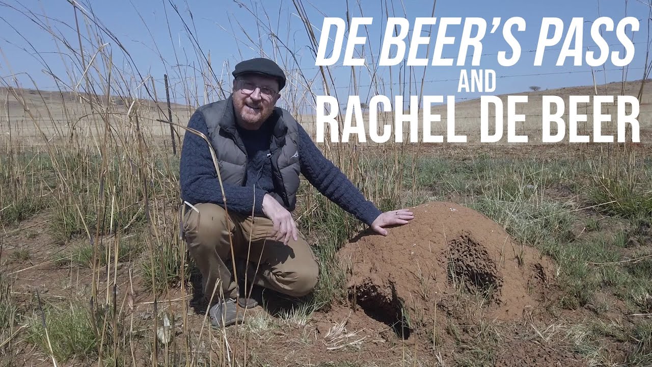 Just Off the Highway Episode 25 De Beer’s Pass and Rachel De Beer