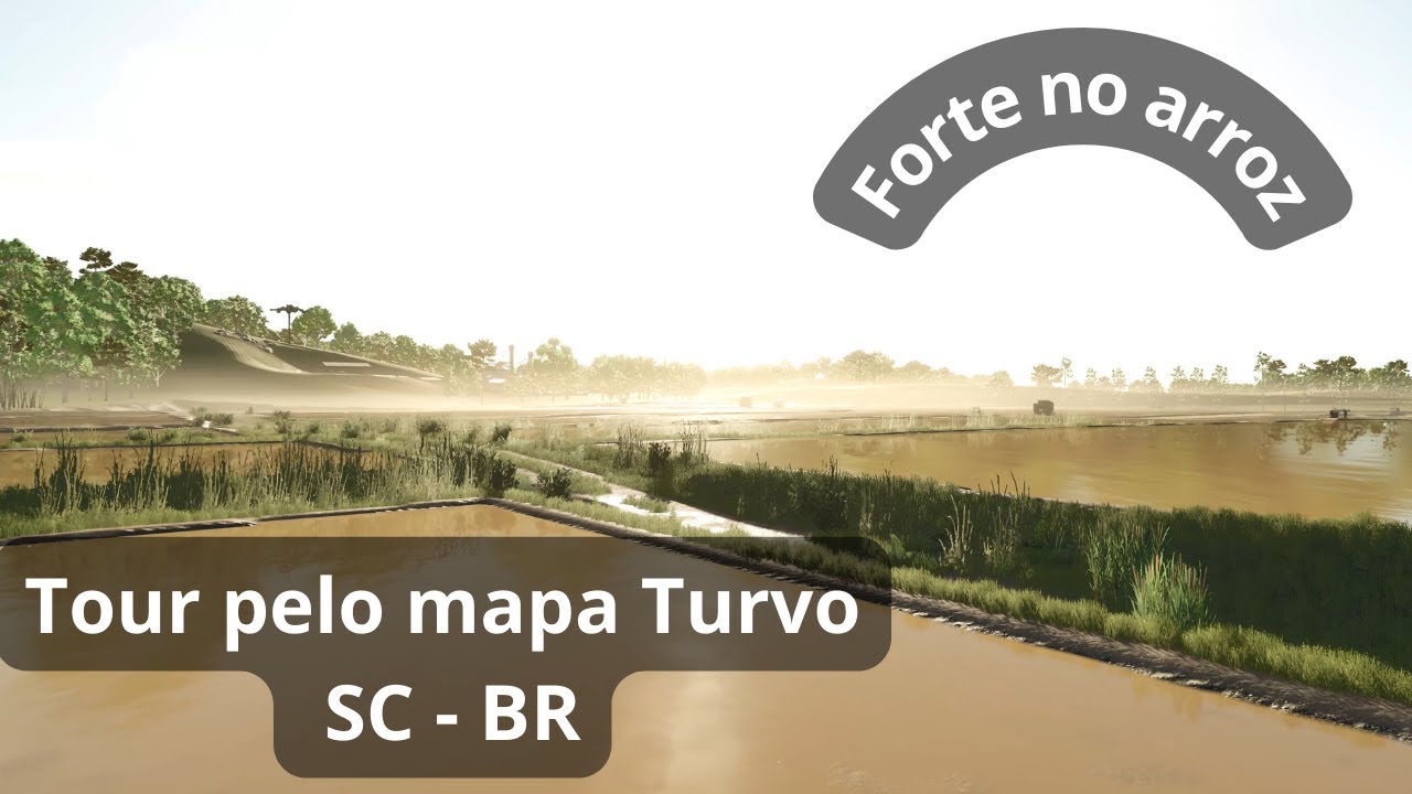 Apresentando Mapa Turvo BR - Arrozeiro - região de Santa Catarina - Farming Simulator 25