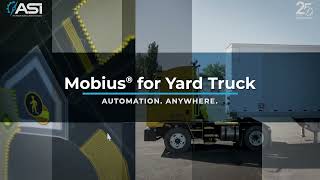 ASI's Mobius for Yard Truck