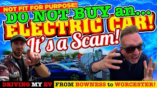 DO NOT BUY an ELECTRIC CAR! DRIVING my EV (Bowness to Worcester) PROOF they are NOT FIT FOR PURPOSE! by The MacMaster 43,105 views 2 weeks ago 1 hour, 18 minutes