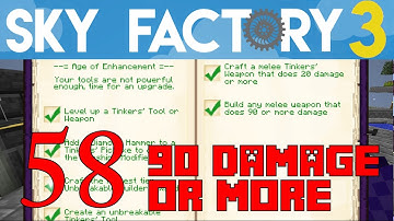Ep 58e / Craft Melee Weapon 90 damage or more / Sky Factory 3.0 / FTB / Minecraft / Tutorial