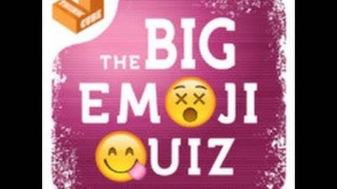 Big Emoji Quiz - Levels 131-140 Answers
