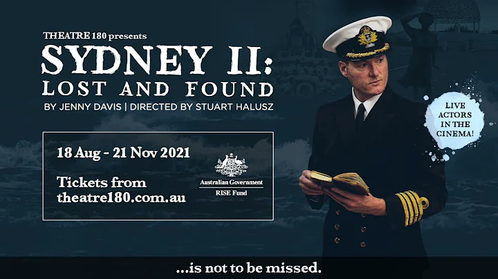 THEATRE 180 Presents SYDNEY II: Lost and Found