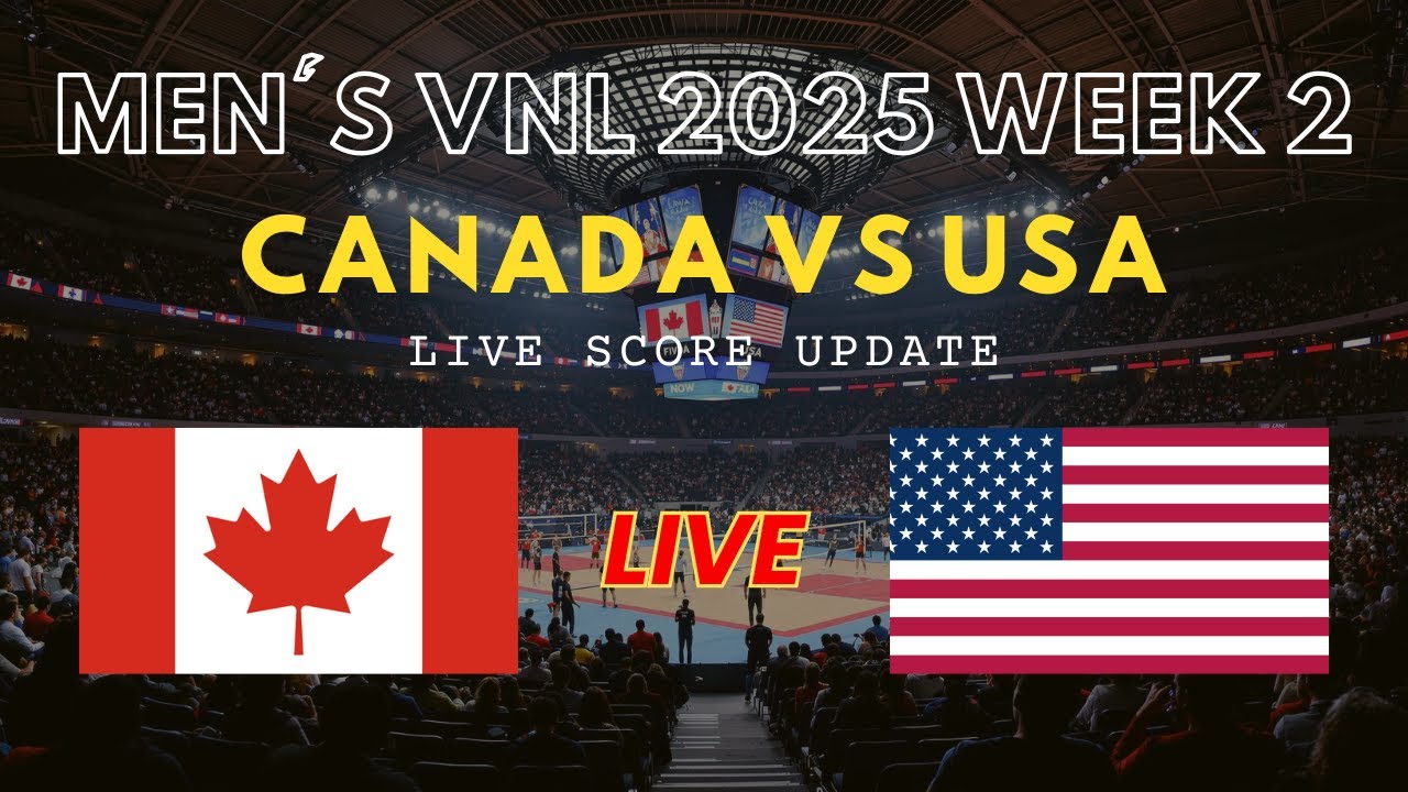 Canada vs USA Live Scores: 2025 FIVB Men's Volleyball Nations League ...