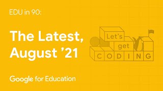 Edu In 90 The Latest August 2021