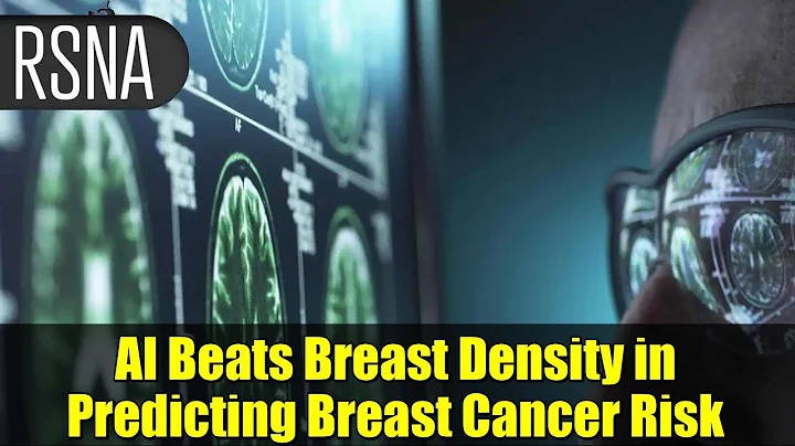 AI Beats Breast Density in Predicting Breast Cancer Risk | RSNA 2025 Study