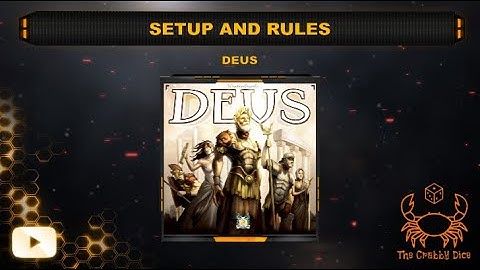Deus ... Setup and Rules by the Crabby Dice
