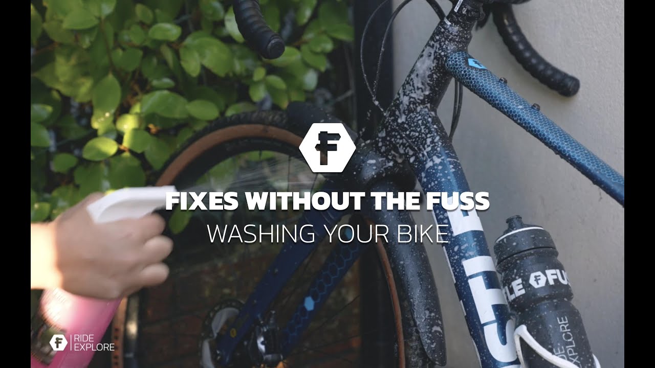 FIX IT WITHOUT THE FUSS HOW TO WASH YOUR BIKE (THE RIGHT WAY) YouTube