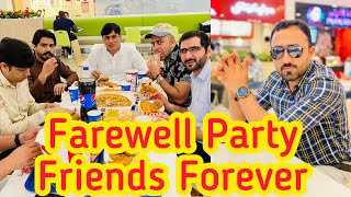 Farewell Party of Our Beloved Colleague, Friend and Brother Mr. Manzar Abbas | Party # 2
