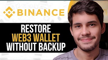How to Restore Binance Web3 Wallet Without Backup - 2025