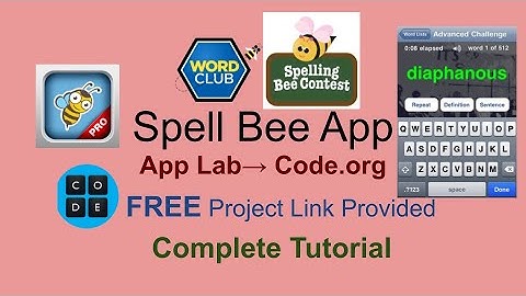 Spell Bee App I App Lab I Code.org I Full Tutorial