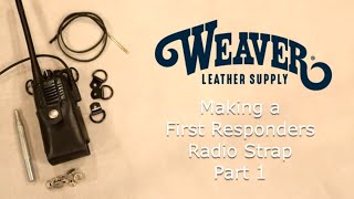 Making a Leather Radio Strap Part 1