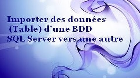 Importer des données (Tables) d