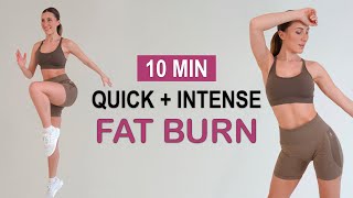 10 Min High Intense Fat Burn | Full Body Cardio | Super Sweaty, No Repeat, No Equipment