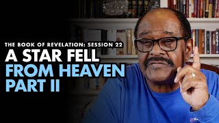 Bible Study: A Star Fell From Heaven(Part II) – Revelation