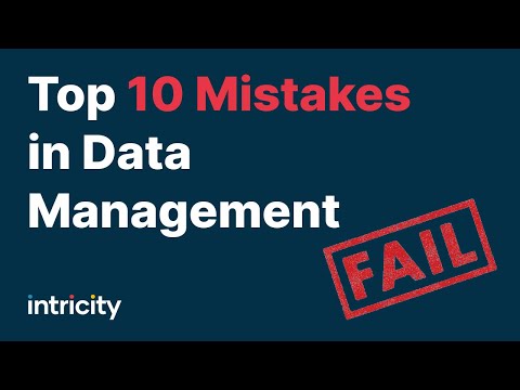 Top 10 Mistakes in Data Management