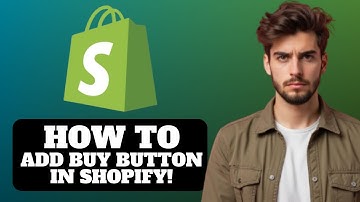 How to Add Buy Button in Shopify 2026