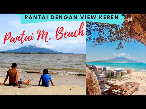 PANTAI M BEACH KALIANDA LAMPUNG SELATAN – Pantai Sejuk dengan View keren ..