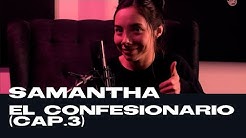 El Confesionario (Cap.3) Samantha Barrón