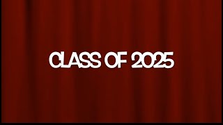 Graduation video 2025