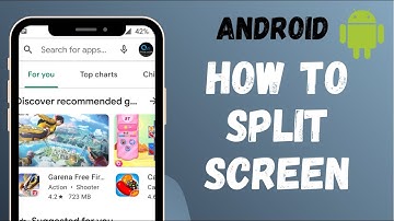 How to Split Screen on Android Phone 2022