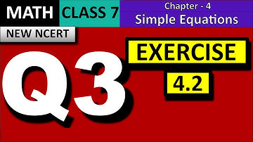 Simple Equations | Exercise 4.2 | Q3 | Class 7 | Math | NCERT 2024-25