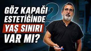 Göz Kapağı Ameliyatı Kaç Yaşında Yapılır 📐 Yaş Sınırı Var Mı